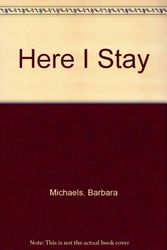Cover Art for 9780727844484, Here I Stay by Barbara Michaels