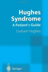 Cover Art for 9781852334574, Hughes Syndrome by Graham Hughes