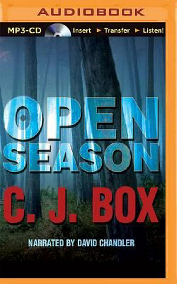 Cover Art for 9781501260261, Open Season (Joe Pickett Novels) by C. J. Box