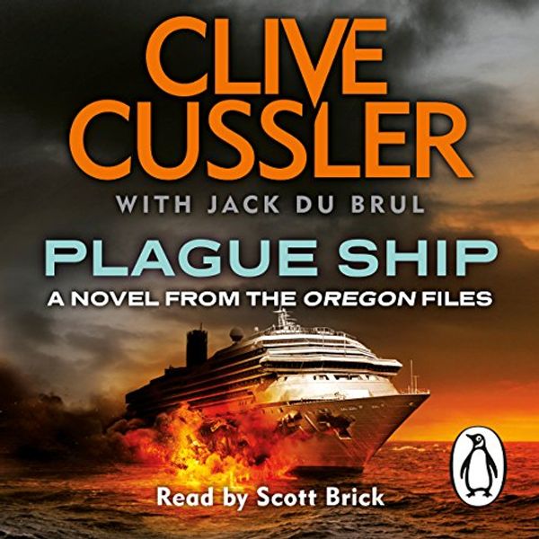 Cover Art for B00O4EKU8U, Plague Ship: Oregon Files, Book 5 by Jack Du Brul, Clive Cussler