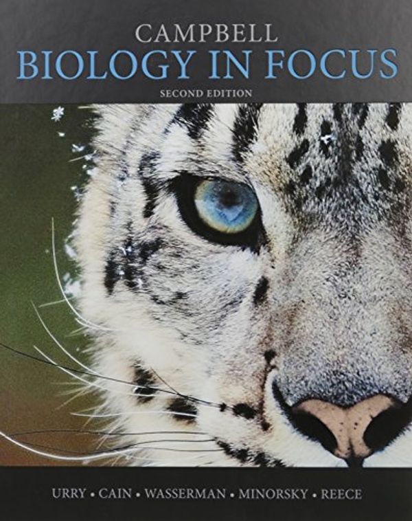 Cover Art for 9780134433776, Campbell Biology in Focus; Modified Mastering Biology with Pearson Etext -- Valuepack Access Card -- For Campbell Biology in Focus by Lisa A. Urry