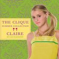 Cover Art for 9780316032889, The Clique Summer Collection #5: Claire by Lisi Harrison