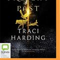 Cover Art for 0191092448693, This Present Past by Traci Harding