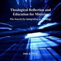 Cover Art for 9780754657545, Theological Reflection and Education for Ministry by John E. Paver