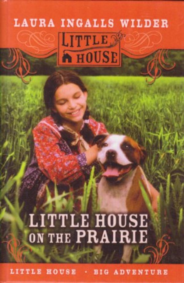 Cover Art for 9780756978068, Little House on the Prairie by Laura Ingalls Wilder