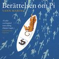 Cover Art for 9789173374378, Berättelsen om Pi by Yann Martel