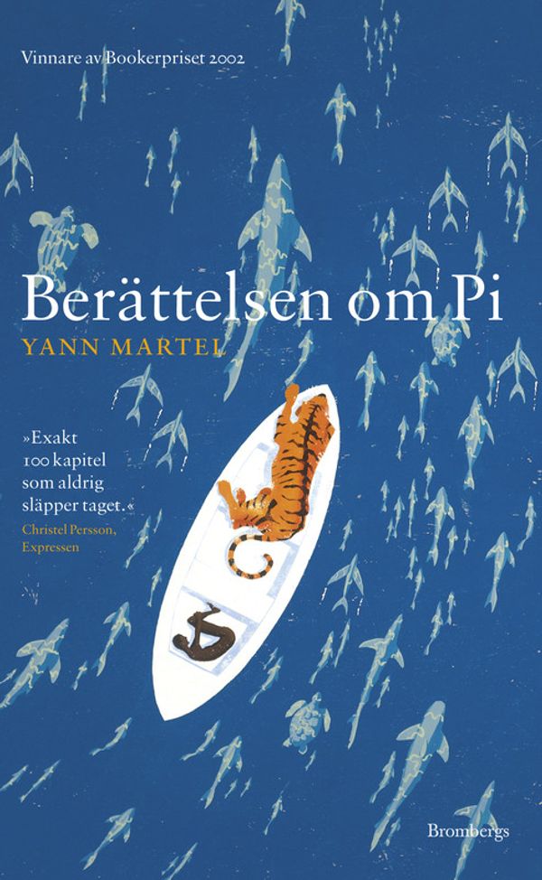 Cover Art for 9789173374378, Berättelsen om Pi by Yann Martel