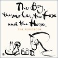 Cover Art for 9781665017152, The Boy, the Mole, the Fox and the Horse by Charlie Mackesy