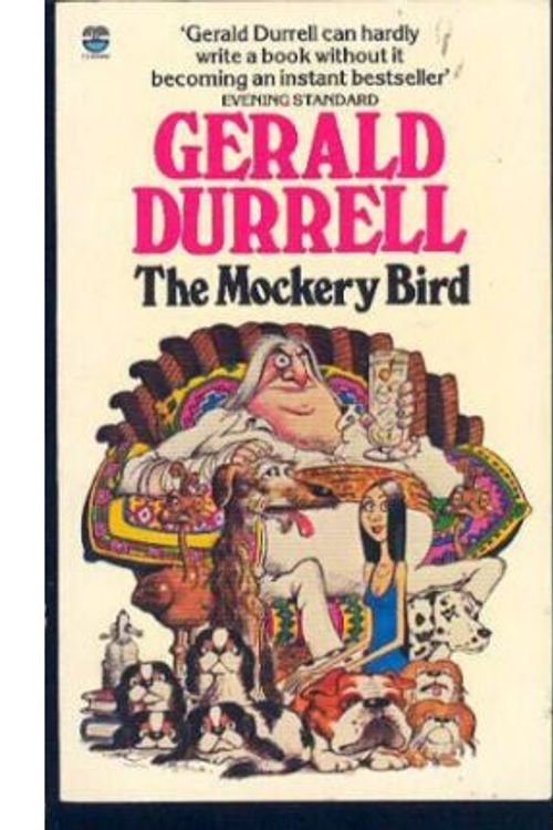 Cover Art for 9780006167600, The Mockery Bird by Gerald Durrell