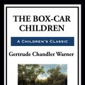 Cover Art for 9781649740571, The Box-Car Children by Gertrude Chandler Warner