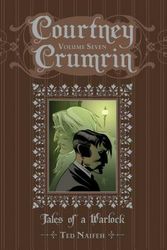 Cover Art for 9781620100196, Courtney Crumrin Volume 7: Tales of a Warlock by Ted Naifeh