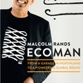 Cover Art for 9781775535041, Ecoman by Malcolm Rands