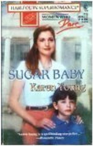 Cover Art for 9780373707126, Sugar Baby by Karen Young