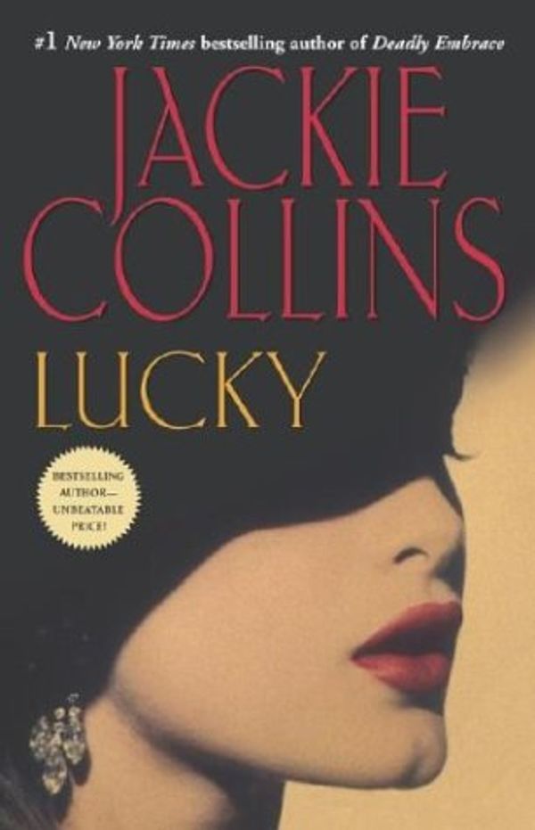 Cover Art for 9780743482868, Lucky by Jackie Collins