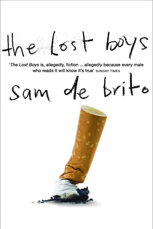 Cover Art for 9780330424813, The Lost Boys by Sam de Brito