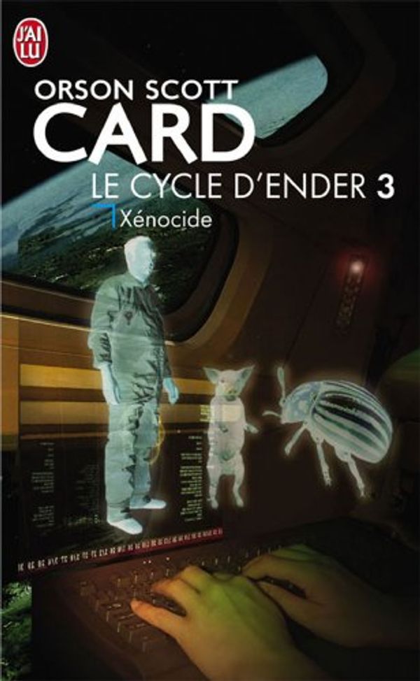 Cover Art for 9782277240242, Le cycle d'ender t3-x?nocide by Orson Scott Card