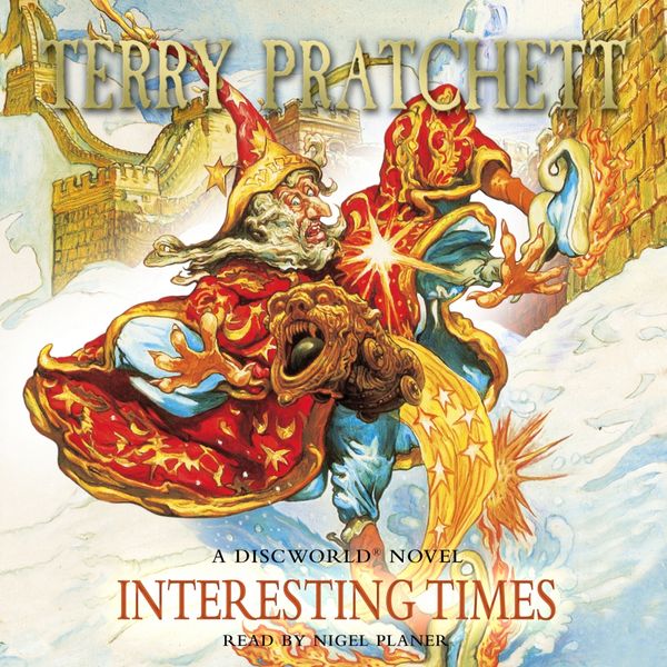 Cover Art for 9781407032894, Interesting Times: (Discworld Novel 17) by Terry Pratchett, Nigel Planer