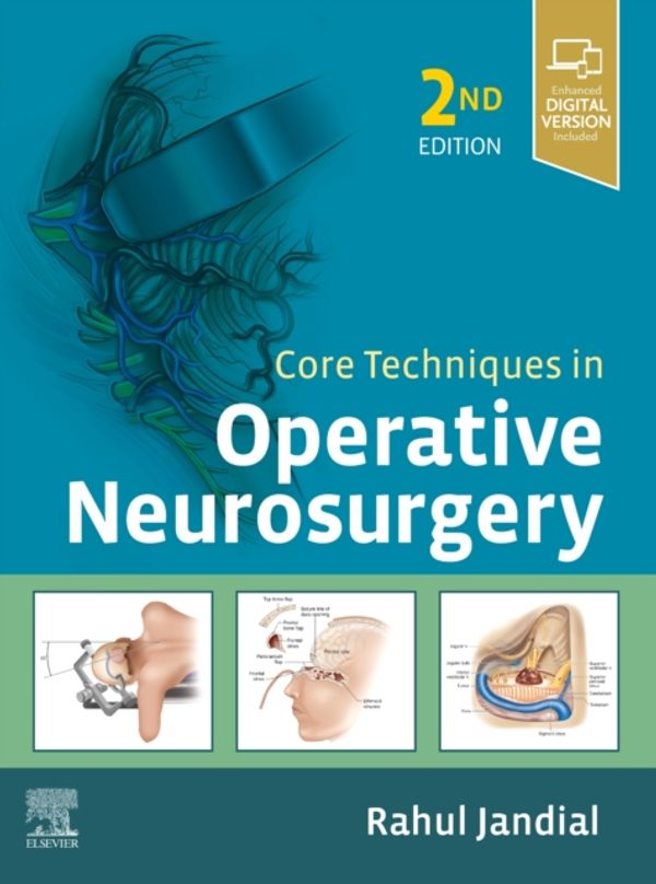 Cover Art for 9780323523813, Core Techniques in Operative Neurosurgery by Rahul Jandial