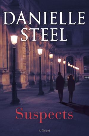 Cover Art for 9781984821676, Suspects by Danielle Steel