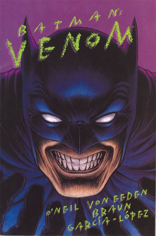 Cover Art for 9781401233839, Batman: Venom by O'Neil, Dennis J.