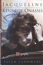 Cover Art for 9781581650464, Jacqueline Kennedy Onassis by Ellen Ladowsky