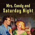 Cover Art for 9781455616237, Mrs. Candy and Saturday Night by Robert Tallant