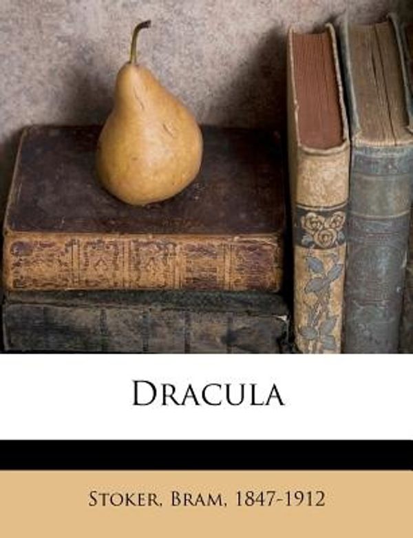 Cover Art for 9781178466676, Dracula by 1847-1912, Stoker Bram