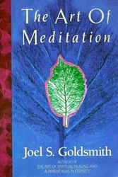Cover Art for 9780062503794, The Art of Meditation by Joel S. Goldsmith