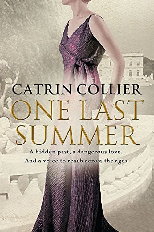 Cover Art for 9780752893280, One Last Summer by Catrin Collier