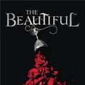 Cover Art for 9781524738174, The Beautiful by Renée Ahdieh
