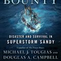 Cover Art for 9781476746654, Rescue of the Bounty by Douglas A. Campbell, Michael J. Tougias