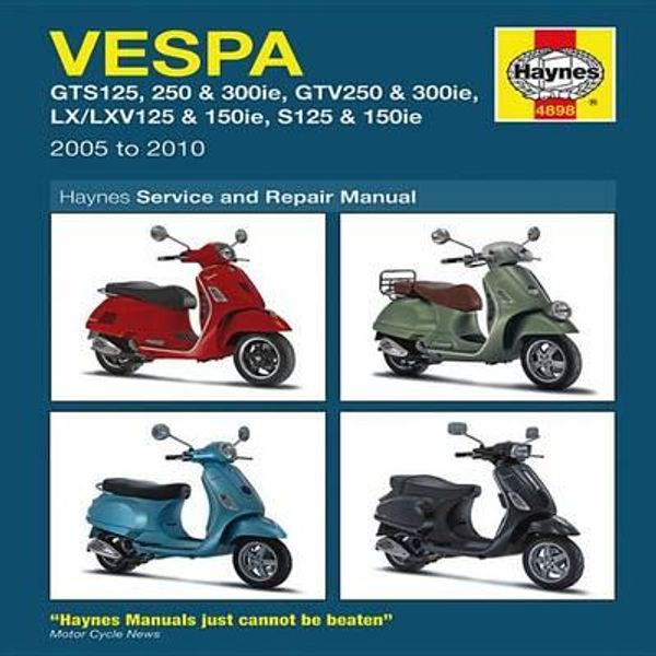 Cover Art for 9781844258987, Vespa Gts/gtv, Lv/lxv & S, 125, 250 & 300 by Matthew Coombs