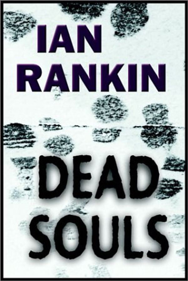 Cover Art for 9780736662093, Dead Souls by Ian Rankin