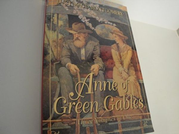 Cover Art for 9780517214473, Anne of Green Gables: Three volumes in one by L. M Montgomery