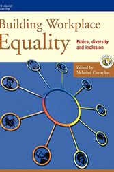 Cover Art for 9781861525857, Building Workplace Equality: Ethics, Diversity and Inclusion by Cornelius,Nelarine