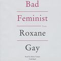 Cover Art for 9781504647939, Bad Feminist: Essays by Roxane Gay