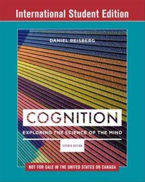 Cover Art for 9780393665093, Cognition: Exploring the Science of the Mind by Daniel Reisberg