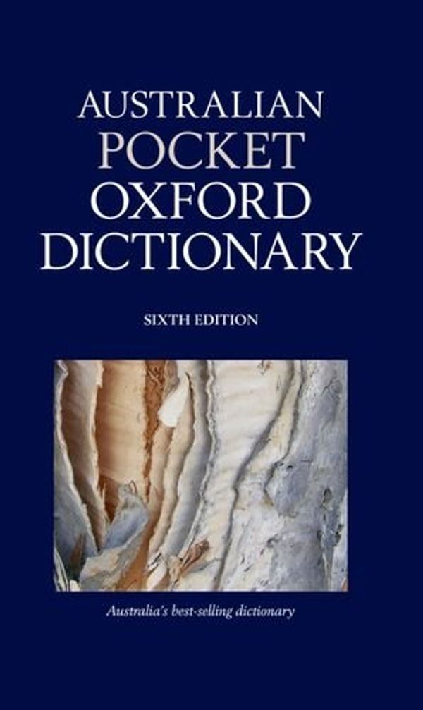 Cover Art for 9780195553406, Australian Pocket Oxford Dictionary (Sixth Edition) by Bruce Moore