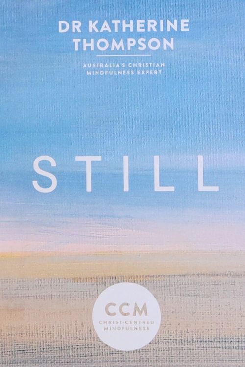 Cover Art for 9780647531396, Still by Katherine Thompson