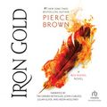 Cover Art for 9781501959790, Iron Gold by Pierce Brown