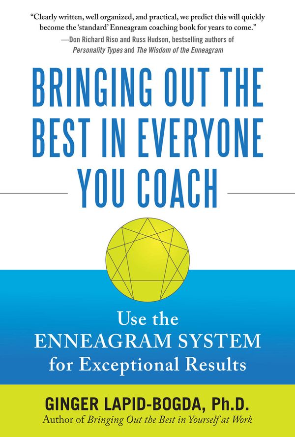 Cover Art for 9780071664479, Bringing Out the Best in Everyone You Coach by Ginger Lapid-Bogda