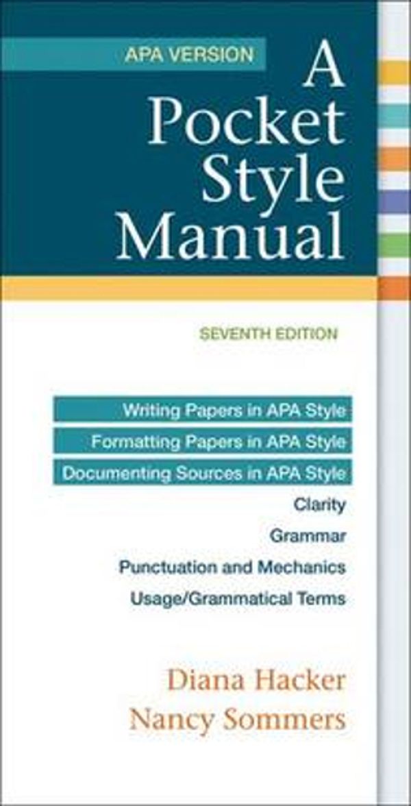 Cover Art for 9781319011130, A Pocket Style Manual: Apa Version by Hacker D.; Sommers N.