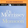 Cover Art for 9781489087898, Monsoon by Di Morrissey