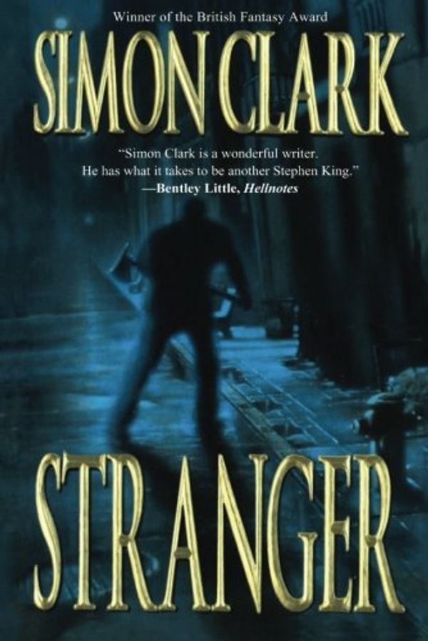 Cover Art for 9781477841006, Stranger by Simon Clark