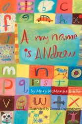 Cover Art for 9780971027855, A, My Name Is Andrew by Mary McManus Burke
