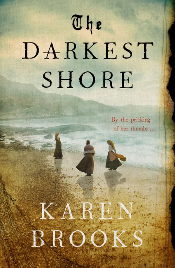 Cover Art for 9781489277459, The Darkest Shore by Karen Brooks