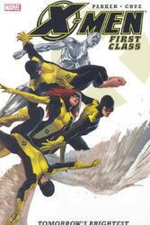 Cover Art for 9780785124276, X-Men: First Class - Tomorrow's Brightest by Jeff Parker