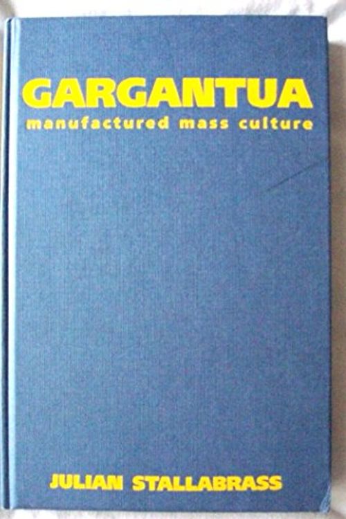 Cover Art for 9781859849415, Gargantua by Julian Stallabrass