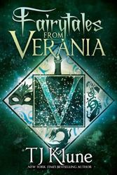 Cover Art for 9781736718605, Fairytales From Verania by Tj Klune