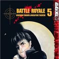 Cover Art for 9781591823186, Battle Royale, Vol. 5 by Koushun Takami, Masayuki Taguchi